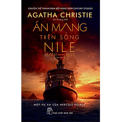 Án Mạng Trên Sông Nile (Agatha Christie)(Tái Bản)
