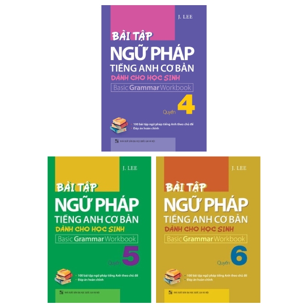 Combo Bài Tập Ngữ Pháp Tiếng Anh Cơ Bản Dành Cho Học Sinh - Quyển 4 - 5 Và 6 (Bộ 3 Quyển)