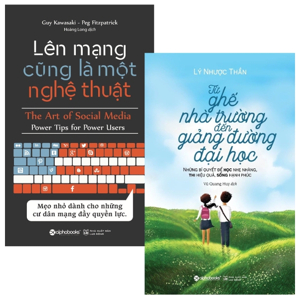 Combo Lên Mạng Cũng Là Một Nghệ Thuật + Từ Ghế Nhà Trường Đến Giảng Đường Đại Học (Bộ 2 Cuốn)