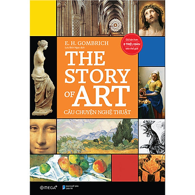 The Story Of Art - Câu Chuyện Nghệ Thuật