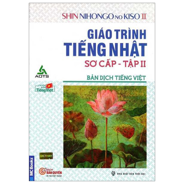 Giáo Trình Tiếng Nhật Sơ Cấp (Tập 2 ) - SHIN NIHONGO NO KISO II (Bản Dịch Tiếng Việt) 