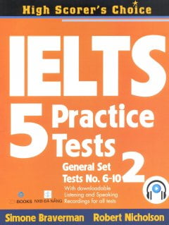 General Set 2 - Test No.6-10 -  Ielts 5 Practice Tests (Mai Lan Hương)