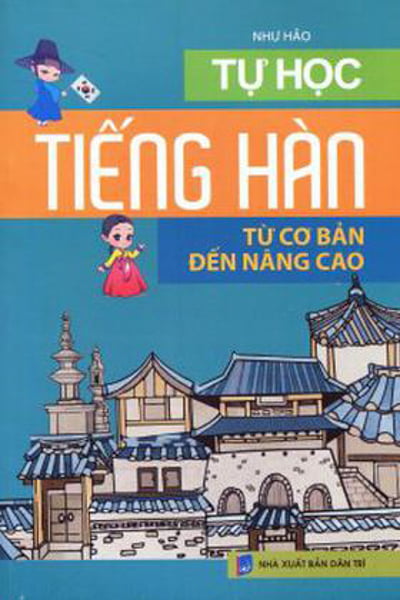 Tự Học Tiếng Hàn Từ Cơ Bản Đến Nâng Cao