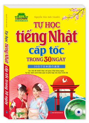 Tự Học Tiếng Nhật Cấp Tốc Trong 30 Ngày