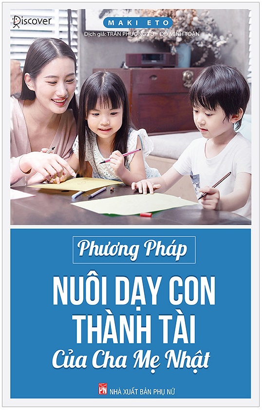 Phương Pháp Nuôi Dạy Con Thành Tài Của Cha Mẹ Nhật ()