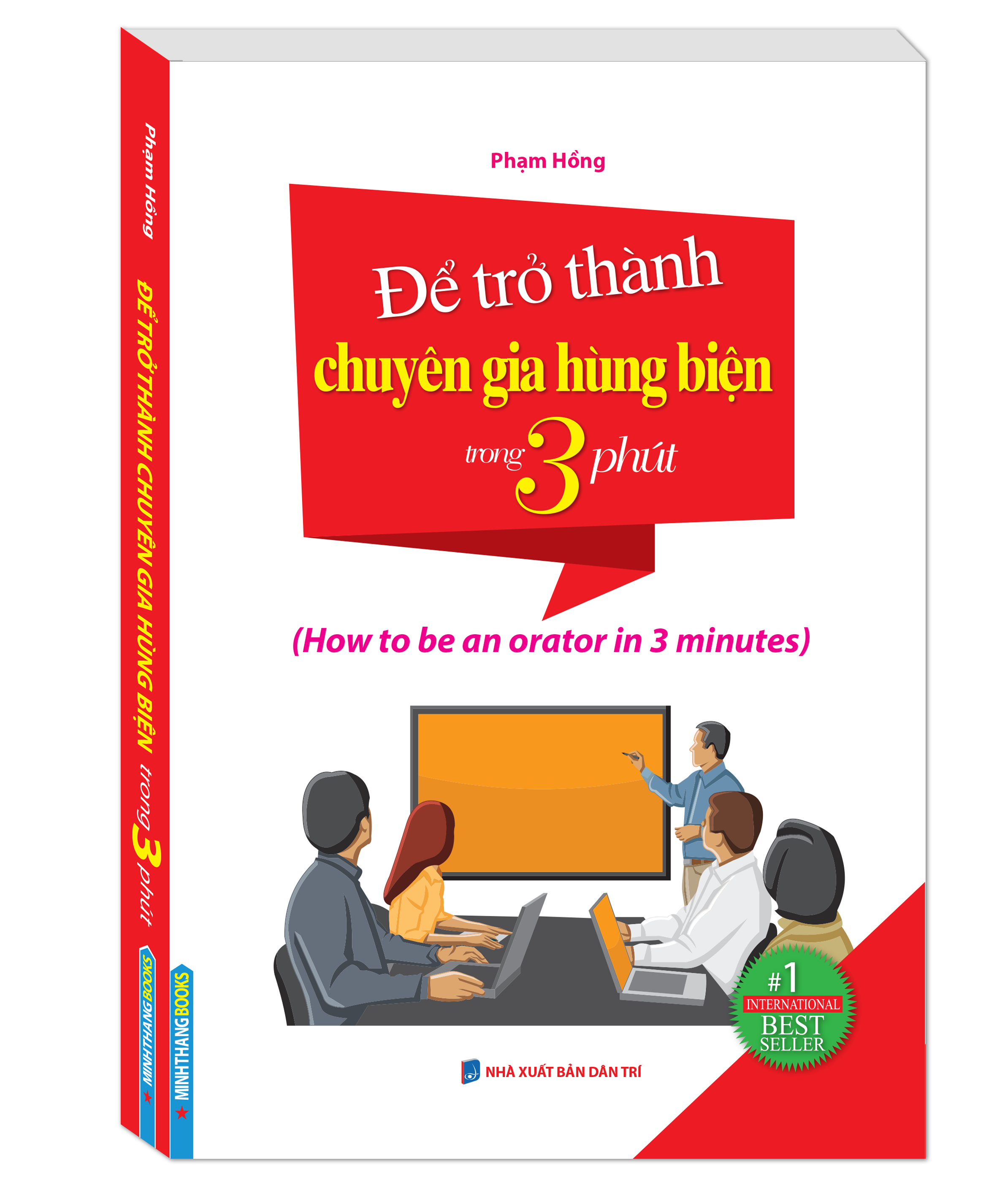 Để Trở Thành Chuyên Gia Hùng Biện Trong 3 Phút