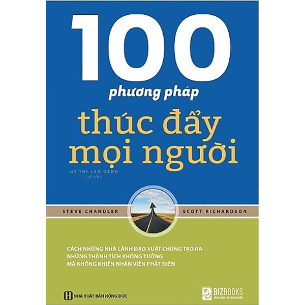 100 Phương Pháp Thúc Đẩy Mọi Người