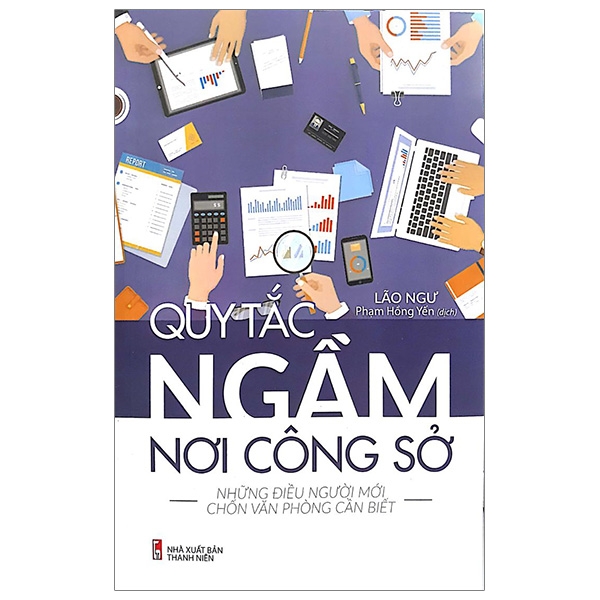 Quy Tắc Ngầm Nơi Công Sở