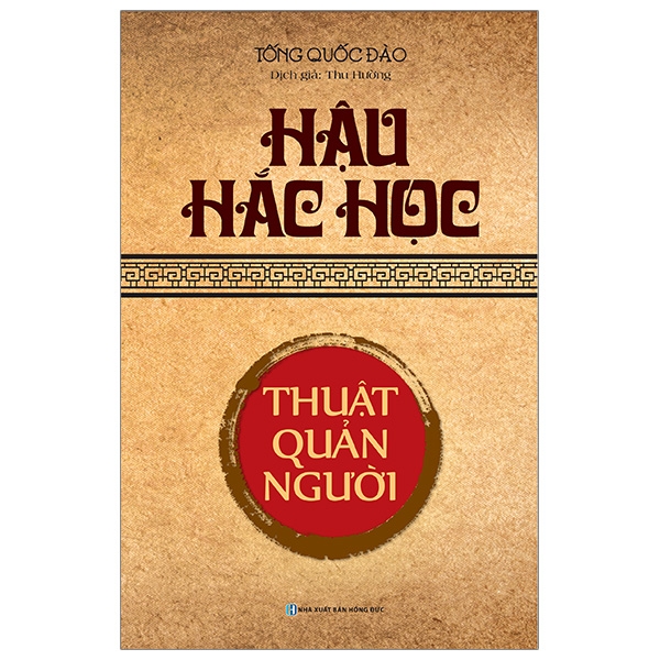 Hậu Hắc Học - Thuật Quản Người