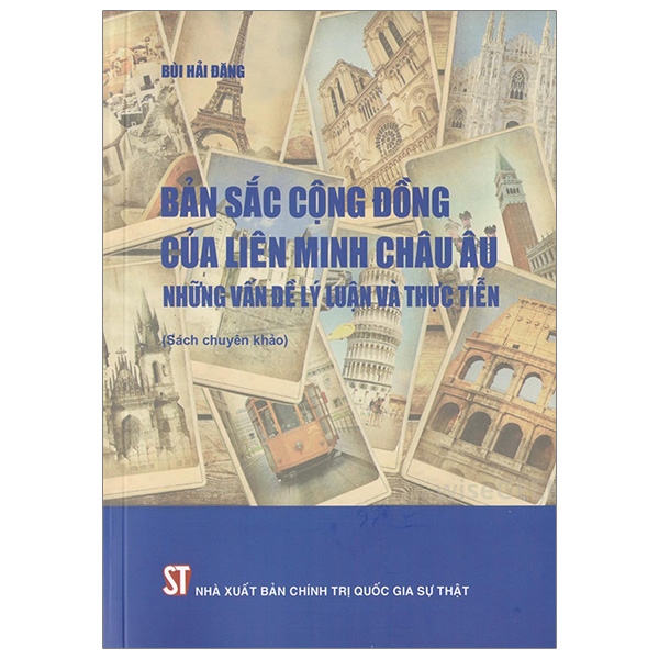 Bản Sắc Cộng Đồng Của Liên Minh Châu Âu - Những Vấn Đề Lý Luận Và Thực Tiễn