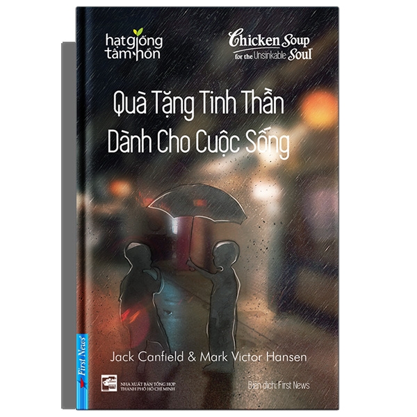 Chicken Soup For The Recovering Soul - Quà Tặng Tinh Thần Dành Cho Cuộc Sống