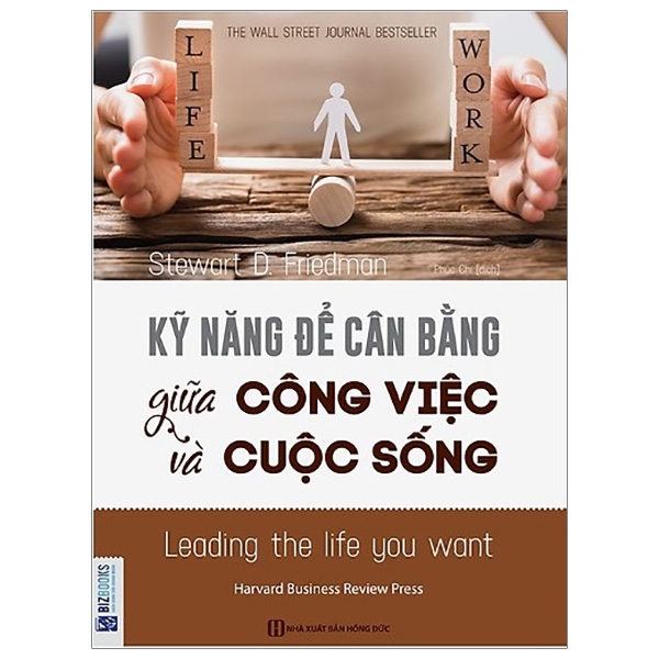 Kỹ Năng Để Cân Bằng Giữa Công Việc Và Cuộc Sống