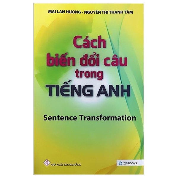 Cách Biến Đổi Câu Trong Tiếng Anh ()