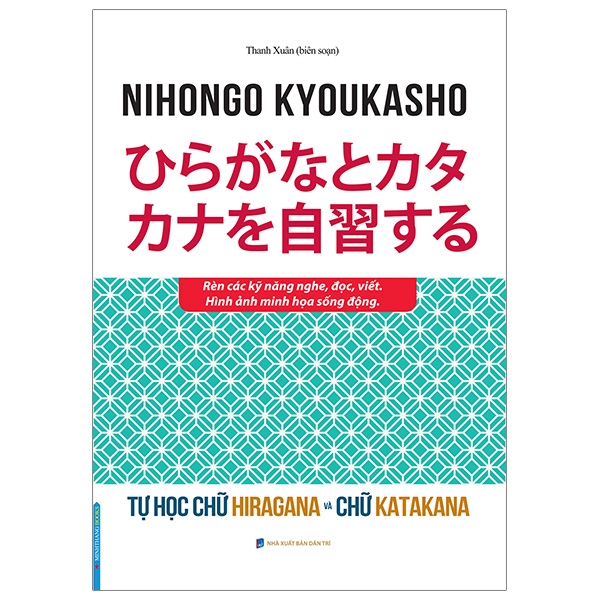 Tự Học Chữ Hiragana Và Chữ Katakana