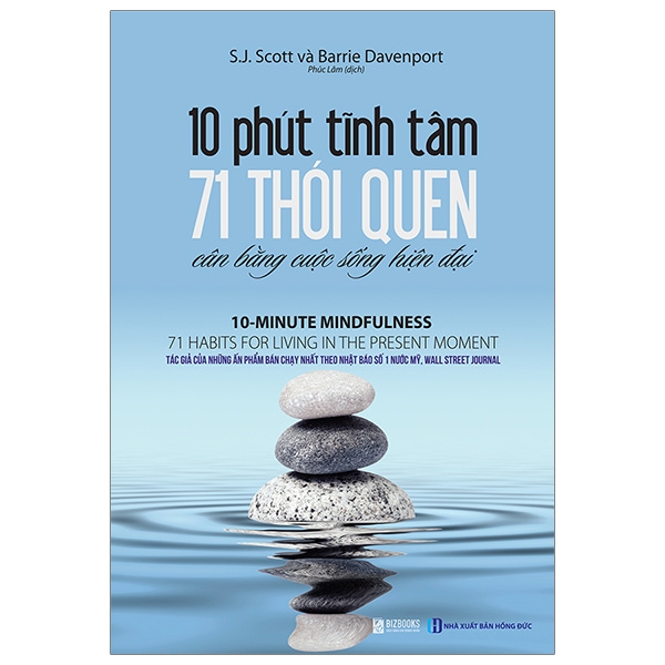 10 Phút Tĩnh Tâm - 71 Thói Quen Cân Bằng Cuộc Sống Hiện Đại