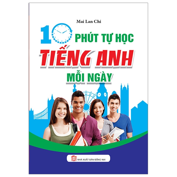 10 Phút Tự Học Tiếng Anh Mỗi Ngày