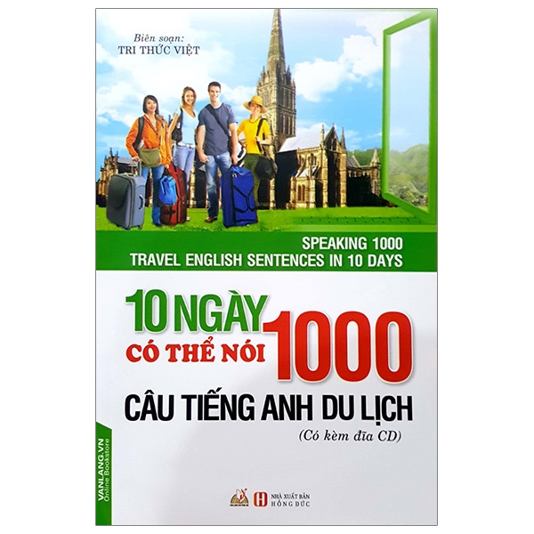 10 Ngày Có Thể Nói 1000 Câu Tiếng Anh Du Lịch (CD)