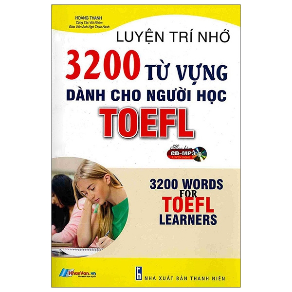 Luyện Trí Nhớ 3200 Từ Vựng Dành Cho Người Học Toefl