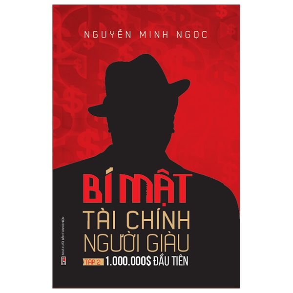 Bí Mật Tài Chính Người Giàu - Tập 2: 1.000.000$ Đầu Tiên