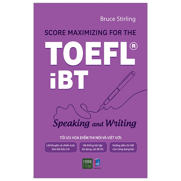 Score Maximizing For The TOEFL® iBT - Speaking And Writing