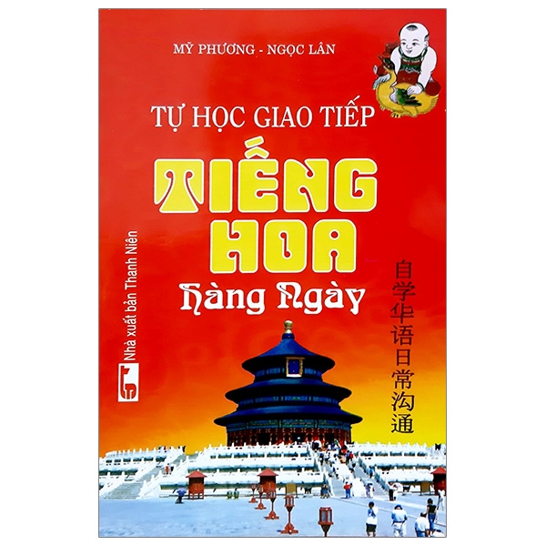 Tự Học Giao Tiếp Tiếng Hoa Hàng Ngày