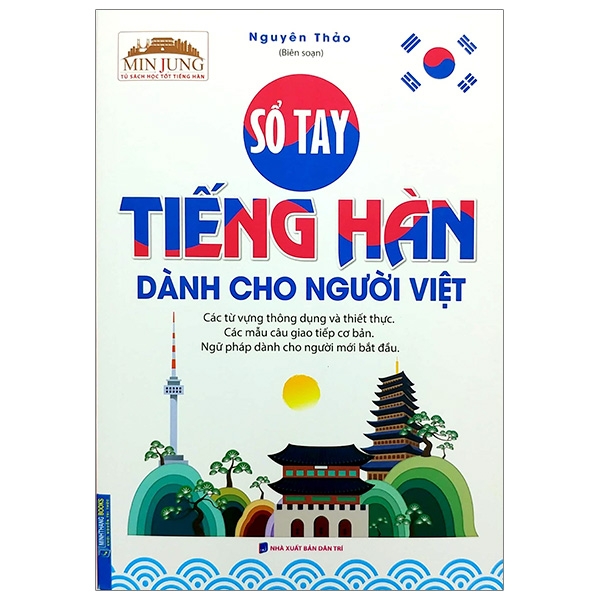 Min Jung - Sổ Tay Tiếng Hàn Dành Cho Người Việt (Kèm Tải File CD Đính Kèm)