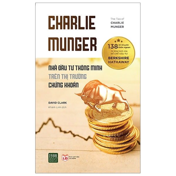 Charlie Munger - Nhà Đầu Tư Thông Minh Trên Thị Trường Chứng Khoán