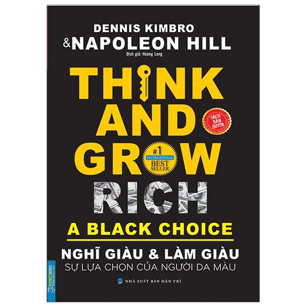 Think And Grow Rich - Nghĩ Giàu & Làm Giàu - Sự Lựa Chọn Của Người Da Màu