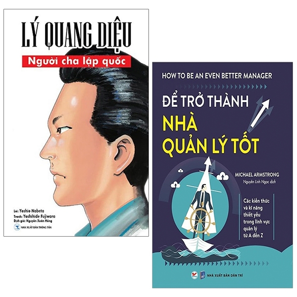 Bộ Sách Để Trở Thành Nhà Quản Lý Tốt + Lý Quang Diệu - Người Cha Sáng Lập (Bộ 2 Cuốn)