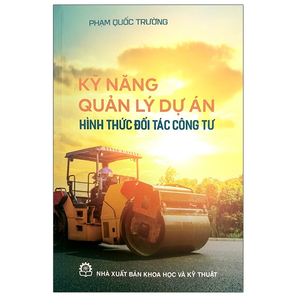 Kỹ Năng Quản Lý Dự Án - Hình Thức Đối Tác Công Tư