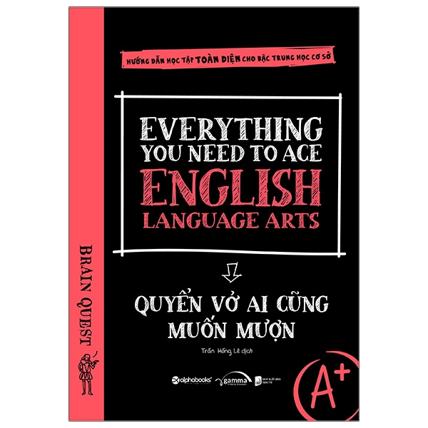 Everything You Need To Ace English Language Arts - Quyển Vở Ai Cũng Muốn Mượn