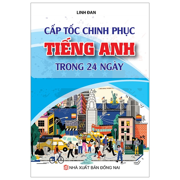 Cấp Tốc Chinh Phục Tiếng Anh Trong 24 Ngày