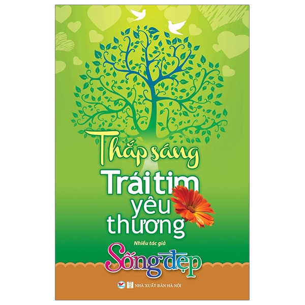 Sống Đẹp - Thắp Sáng Trái Tim Yêu Thương ()