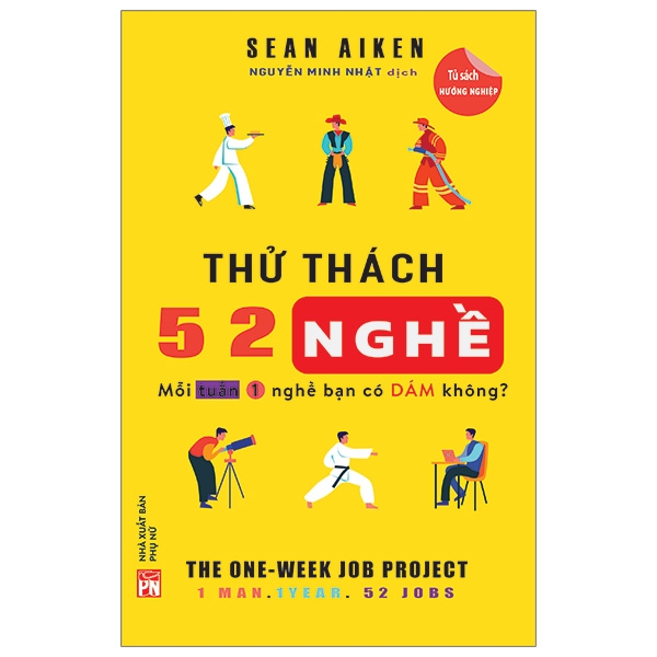 Thử Thách 52 Nghề - Mỗi Tuần 1 Nghề Bạn Có Dám Không