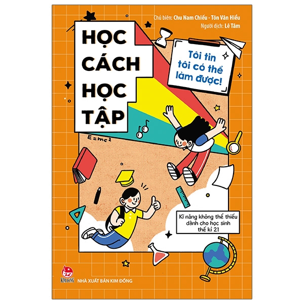 Tôi Tin Tôi Có Thể Làm Được: Học Cách Học Tập ()