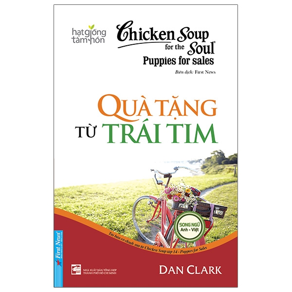 Chicken Soup For The Soul 14 - Quà Tặng Từ Trái Tim ()