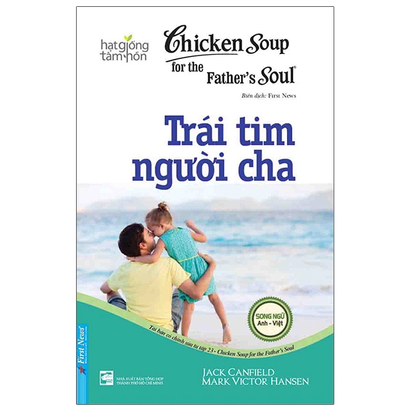 Chicken Soup For The Father’S Soul 23 - Trái Tim Người Cha