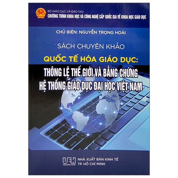 Quốc Tế Hóa Giáo Dục: Thông Lệ Thế Giới Và Bằng Chứng Giáo Dục Đại Học Việt Nam