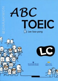 ABC TOEIC LC - Listening Comprehension (Kèm CD)