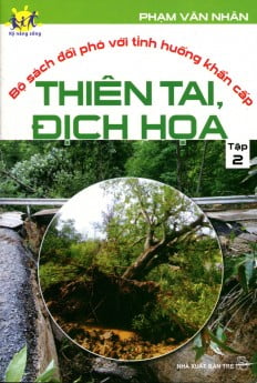 Bộ Sách Đối Phó Với Tình Huống Khẩn Cấp (Tập 2) - Thiên Tai Địch Họa