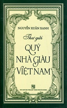 Thư Gửi Quý Nhà Giàu Việt Nam (Sách Bỏ Túi)