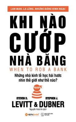 Khi Nào Cướp Nhà Băng ()