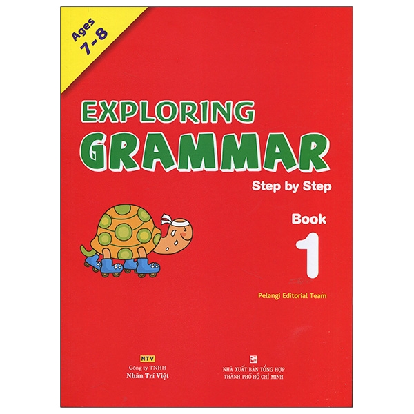 Exploring Grammar Step By Step - Book 1