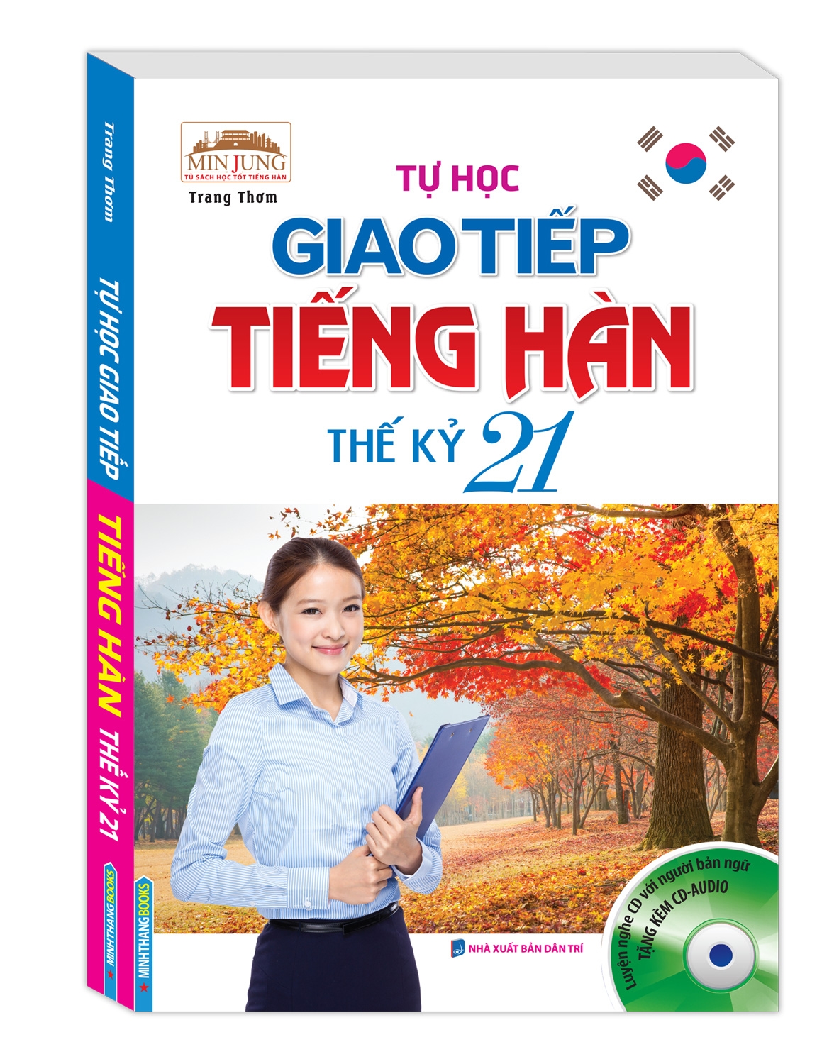 Tự Học Giao Tiếp Tiếng Hàn Thế Kỷ 21 (Kèm CD)