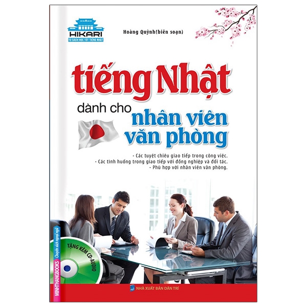 Tiếng Nhật Dành Cho Nhân Viên Văn Phòng (Kèm CD)