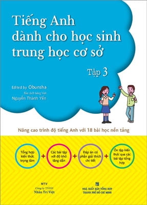 Tiếng Anh Dành Cho Học Sinh Trung Học Cơ Sở - Tập 3