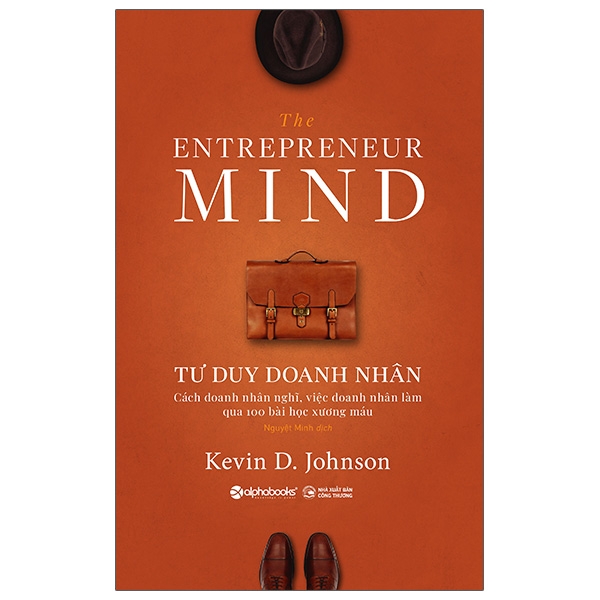 Tư Duy Doanh Nhân - The Entrepreneur Mind