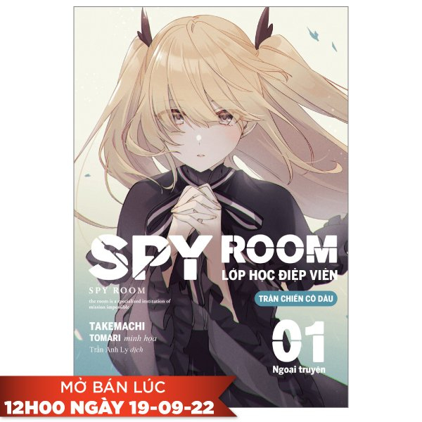 SPY ROOM - Lớp Học Điệp Viên - Ngoại Truyện Tập 1: Trận Chiến Cô Dâu - Bản Đặc Biệt - Tặng Kèm Postcard + 2 Thẻ Nhựa + Bìa Tặng Thêm + Thẻ Nhân Vật + Móc Khóa