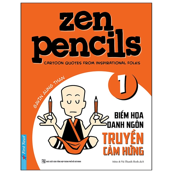 Zen Pencils 1 - Biếm Họa Danh Ngôn Truyền Cảm Hứng