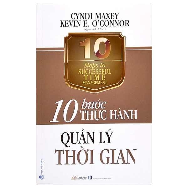 10 Bước Thực Hành - Quản Lý Thời Gian